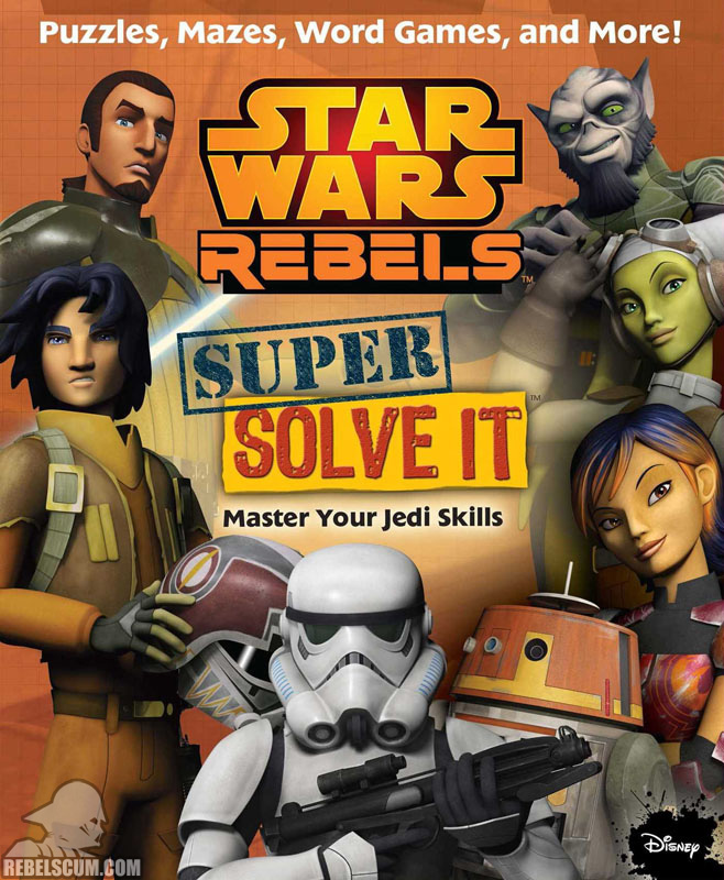 Star Wars Rebels: Super Solve It: Master Your Jedi Skills - Softcover