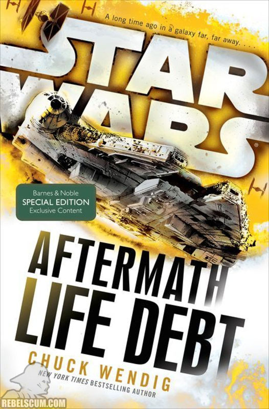 Star Wars: Aftermath – Life Debt [Barnes & Noble Edition] - Hardcover