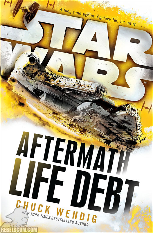 Star Wars: Aftermath – Life Debt - Hardcover