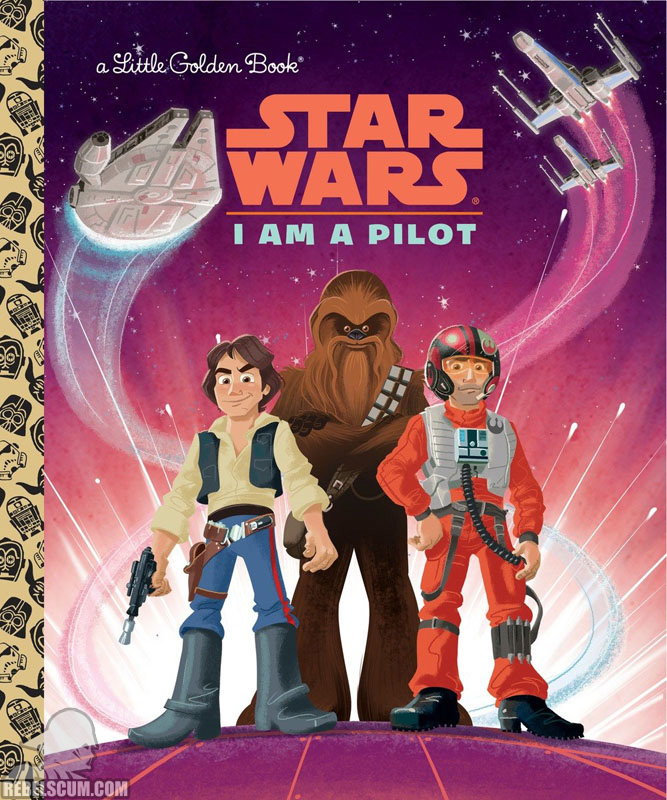 Star Wars: I Am A Pilot - Hardcover