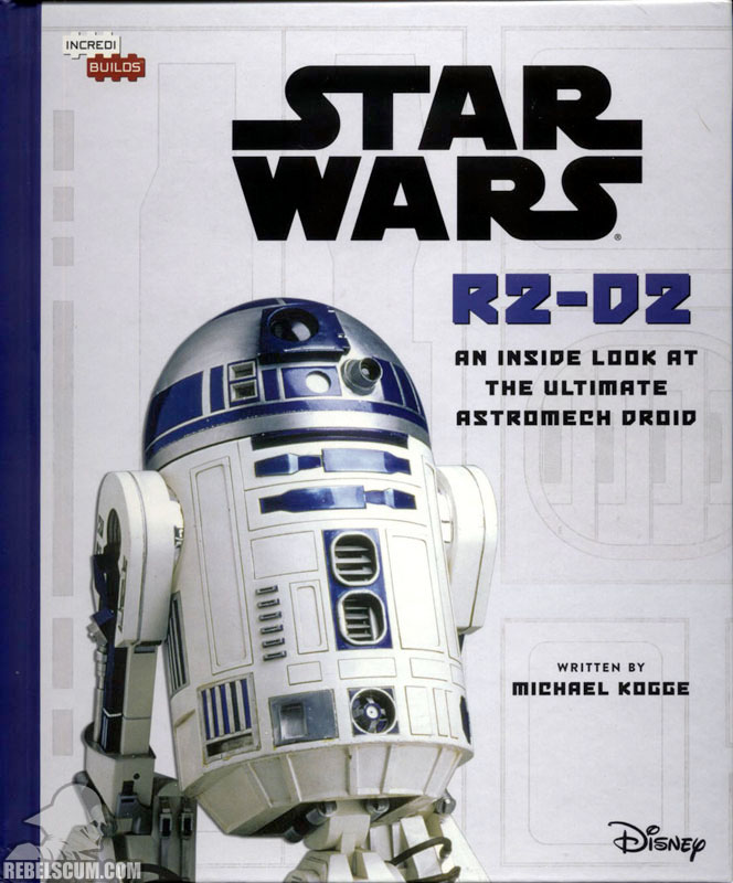 Star Wars IncrediBuilds: R2-D2 Deluxe Book and Model Set (Book Cover)