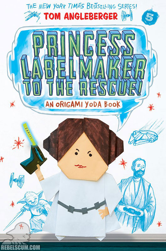 Princess Labelmaker to the Rescue: An Origami Yoda Book - Softcover