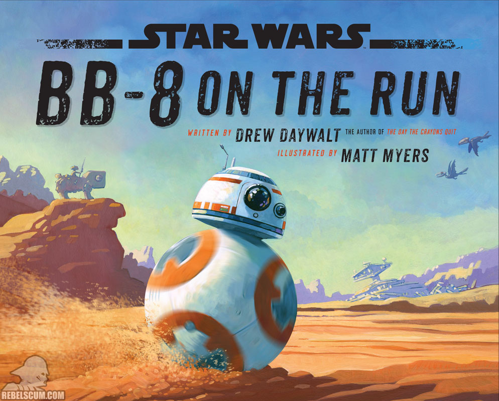 Star Wars: BB-8 On The Run - Hardcover