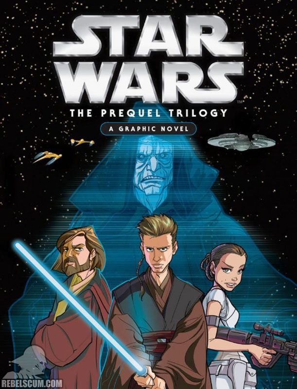 Star Wars Prequel Trilogy – A Graphic Novel - Hardcover