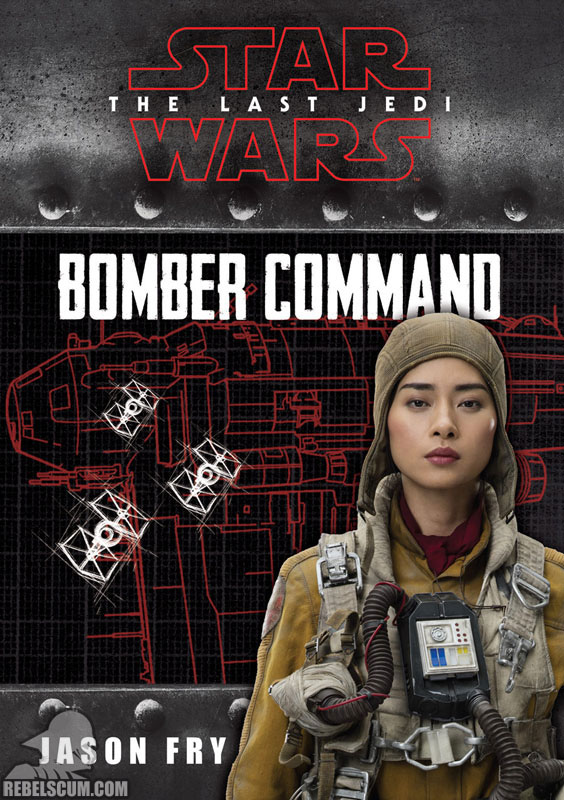 Star Wars: The Last Jedi – Bomber Command - Hardcover
