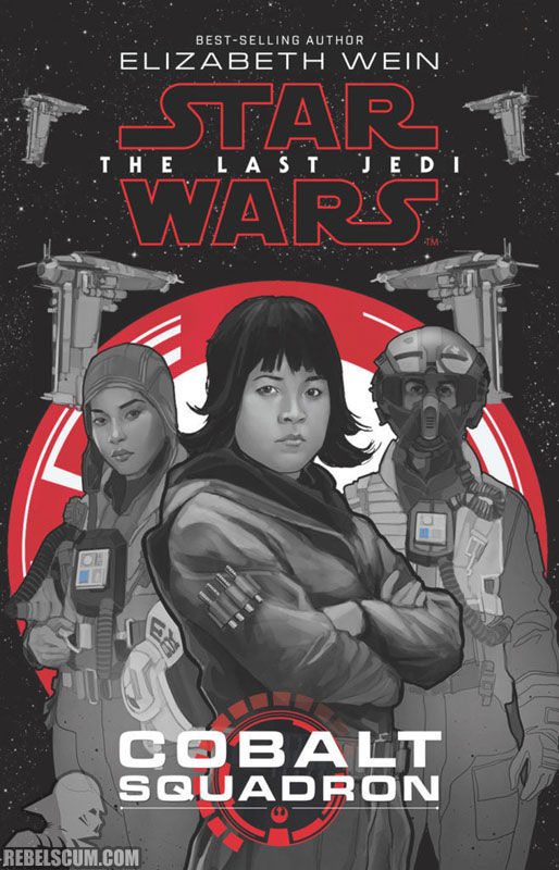 Star Wars: The Last Jedi – Cobalt Squadron - Hardcover