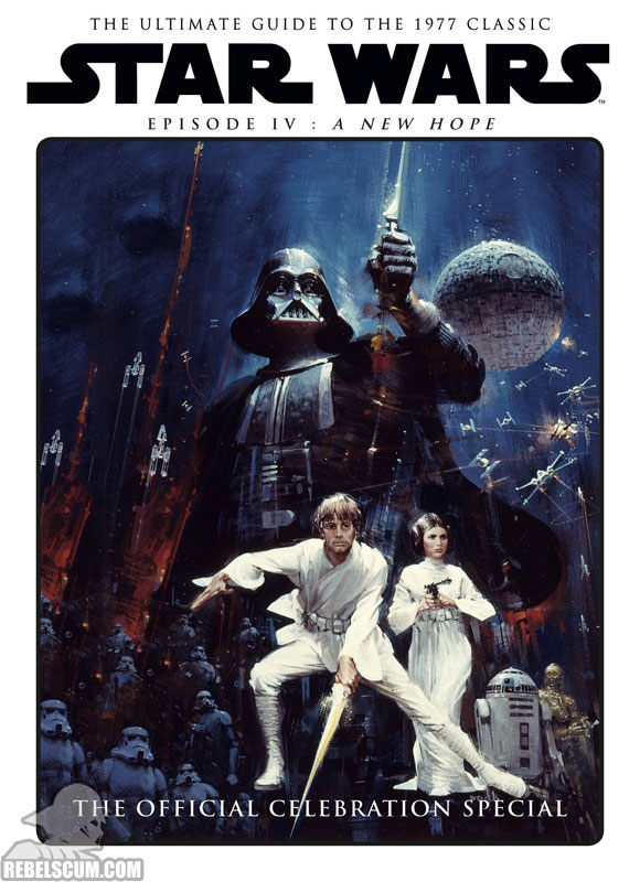 Star Wars: A New Hope – The Official Celebration Special - Hardcover