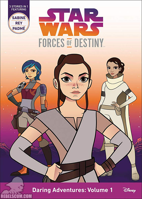 Star Wars: Forces of Destiny – Daring Adventures Volume 1 - Softcover