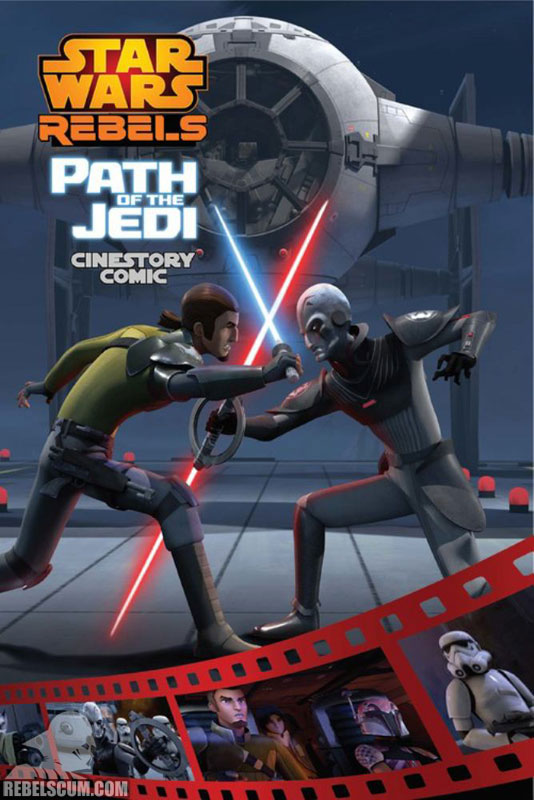 Star Wars Rebels: Path of the Jedi Cinestory Comic