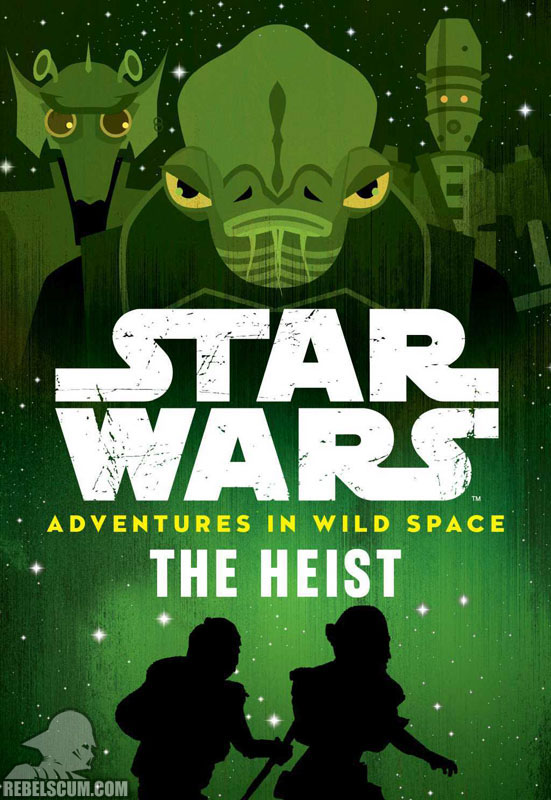 Star Wars: Adventures in Wild Space 3 – The Heist - Softcover