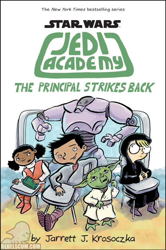 Star Wars: Jedi Academy #6 – The Principal Strikes Back