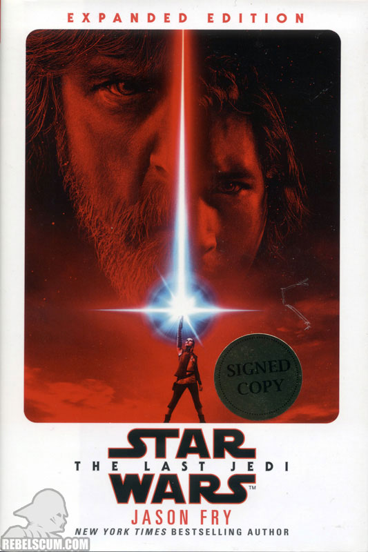Star Wars: The Last Jedi Expanded Edition [Signed Edition]