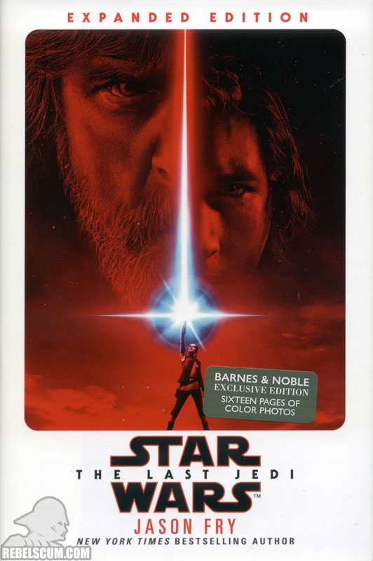 Star Wars: The Last Jedi Expanded Edition [Barnes & Noble Edition] - Hardcover