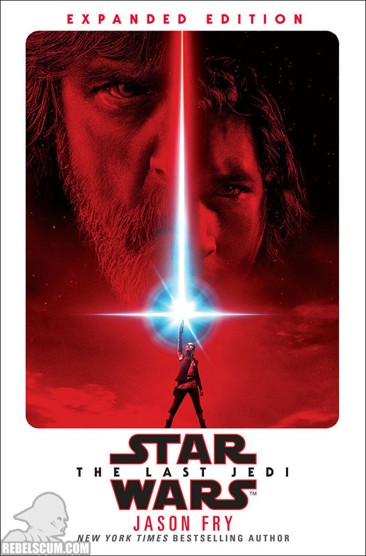 Star Wars: The Last Jedi Expanded Edition - Hardcover
