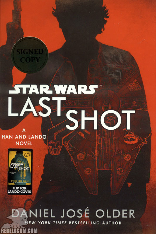 Star Wars: Last Shot [Signed Edition] - Hardcover