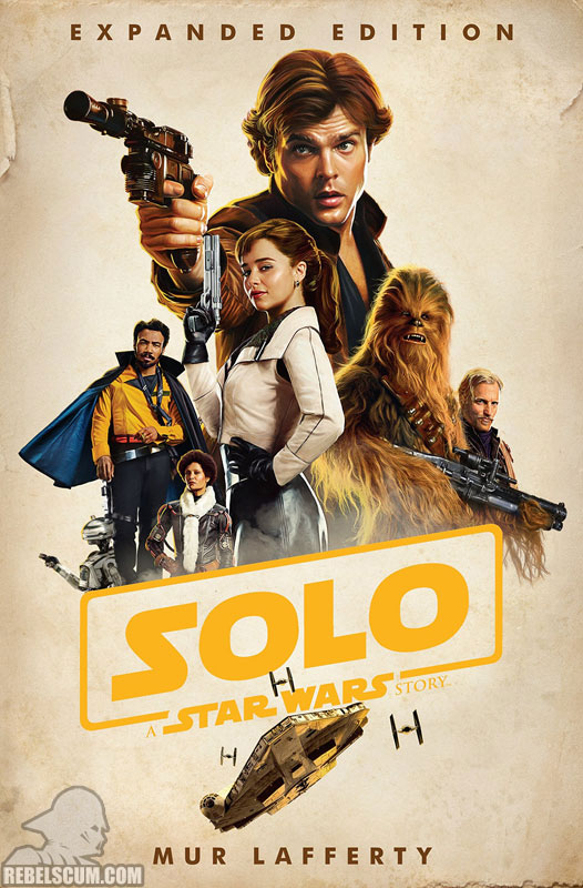 Solo: A Star Wars Story Expanded Edition - Hardcover