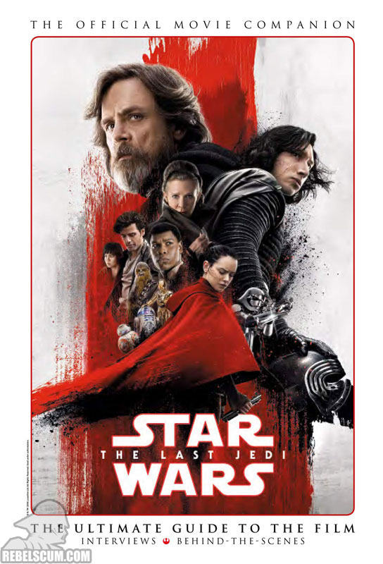 Star Wars: The Last Jedi – The Official Movie Companion - Hardcover