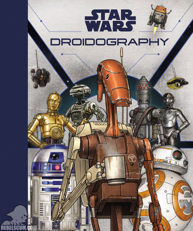 Star Wars: Droidography - Hardcover