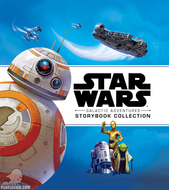 Star Wars: Galactic Adventures Storybook Collection