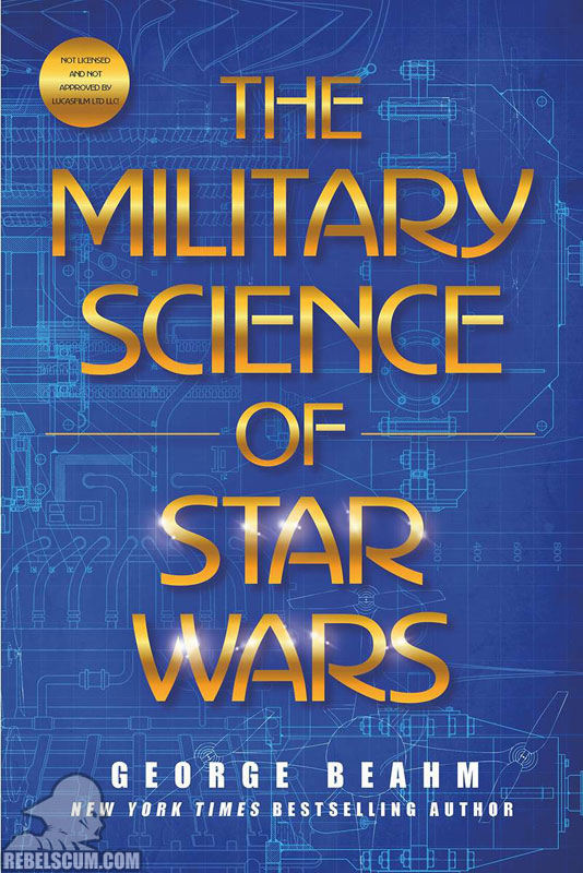 The Military Science of Star Wars - Hardcover