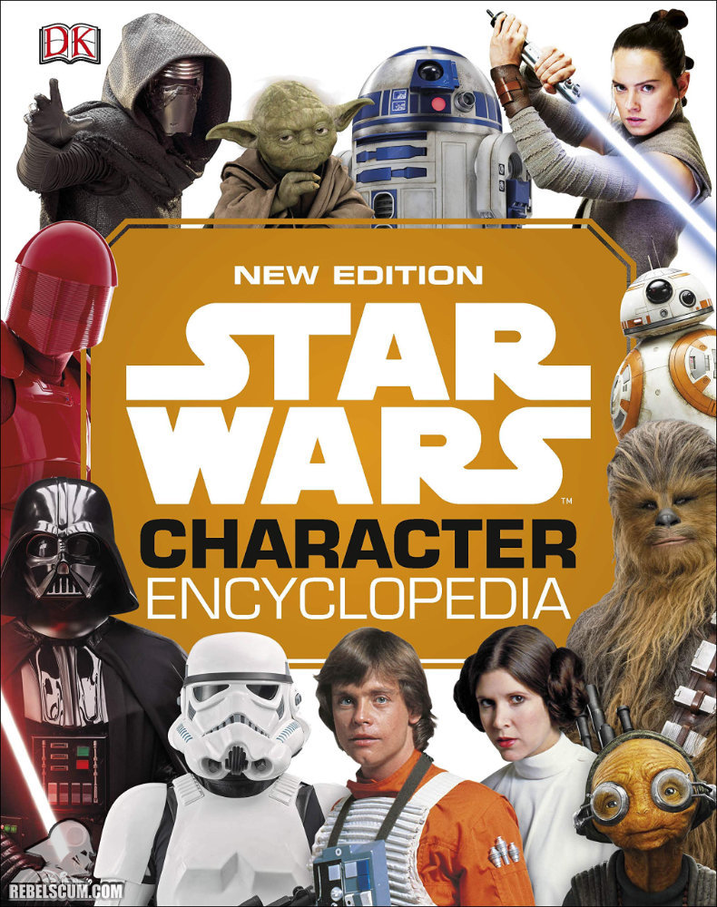 Star Wars: Character Encyclopedia, New Edition - Hardcover