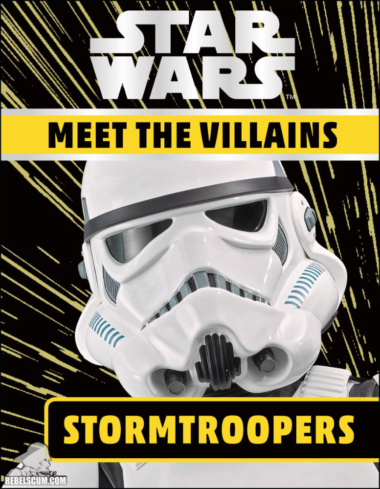 Star Wars: Meet the Villains - Stormtroopers - Hardcover