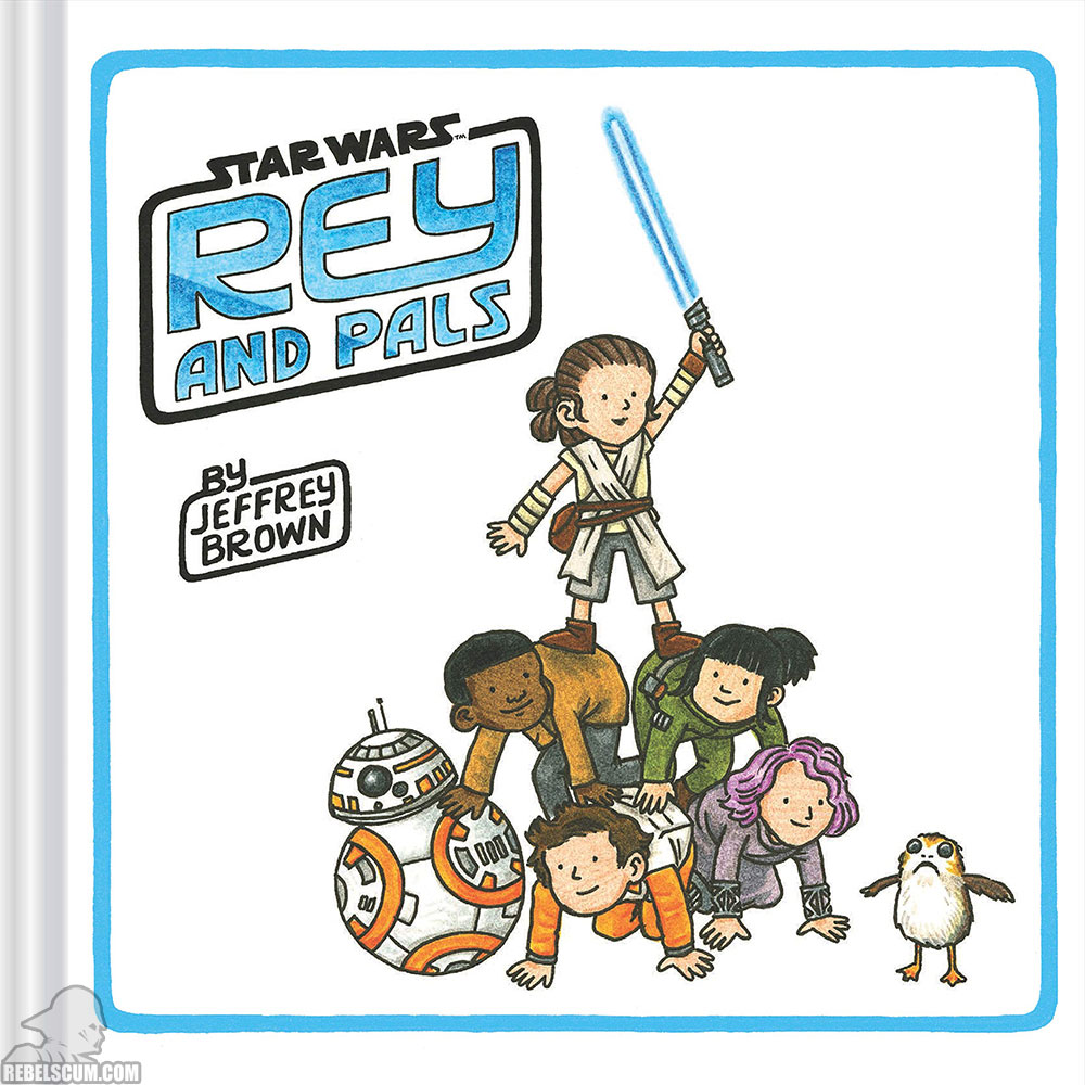 Star Wars: Rey and Pals - Hardcover