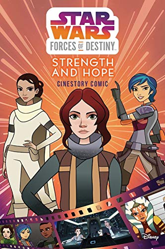 Star Wars: Forces of Destiny – Strength and Hope Cinestory Comic - Softcover