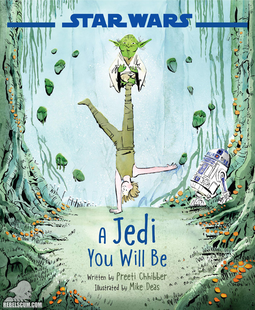 Star Wars: A Jedi, You Will Be - Hardcover