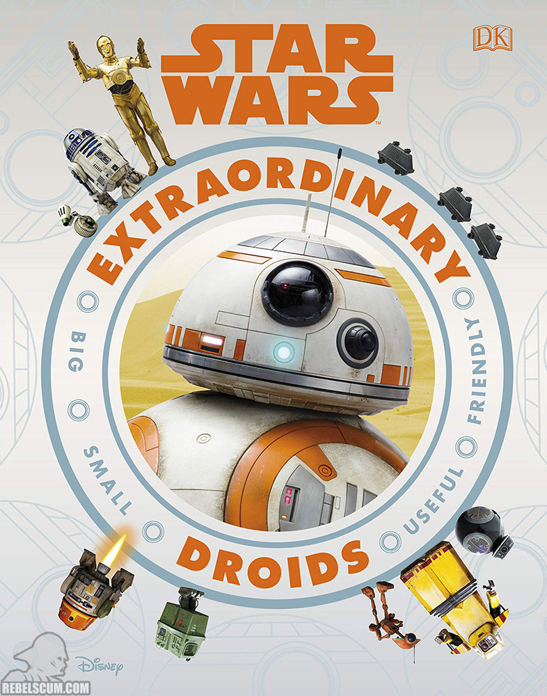 Star Wars Extraordinary Droids - Hardcover