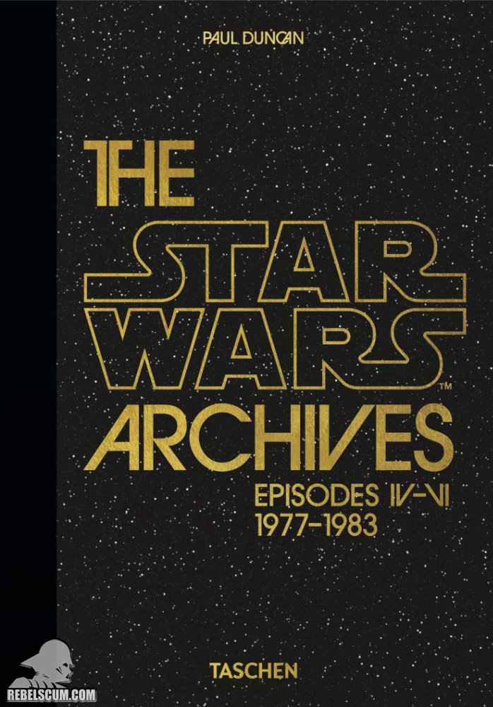 The Star Wars Archives: 1977-1983 – 40th Anniversary Edition - Hardcover