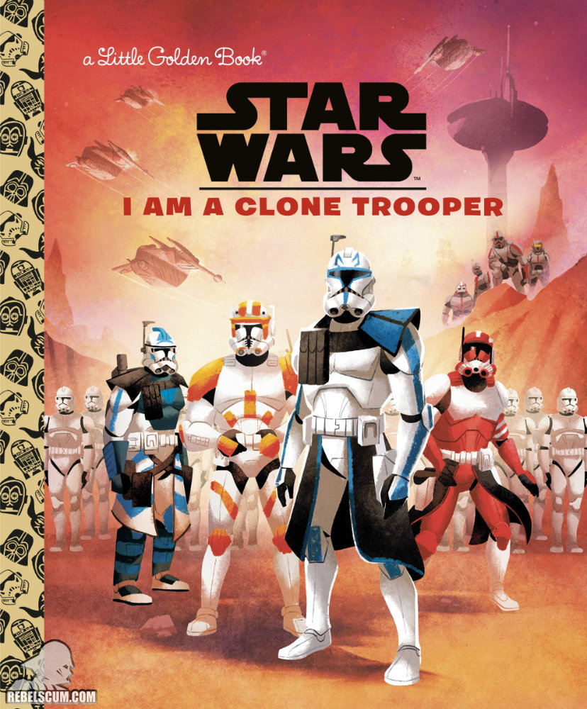 Star Wars: I Am a Clone Trooper - Hardcover