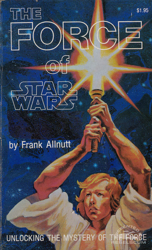 The Force of Star Wars - Softcover