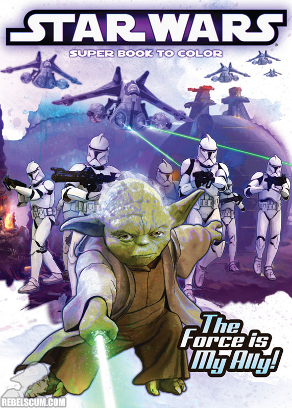 Star Wars: The Force Is My Ally Coloring Book - Softcover