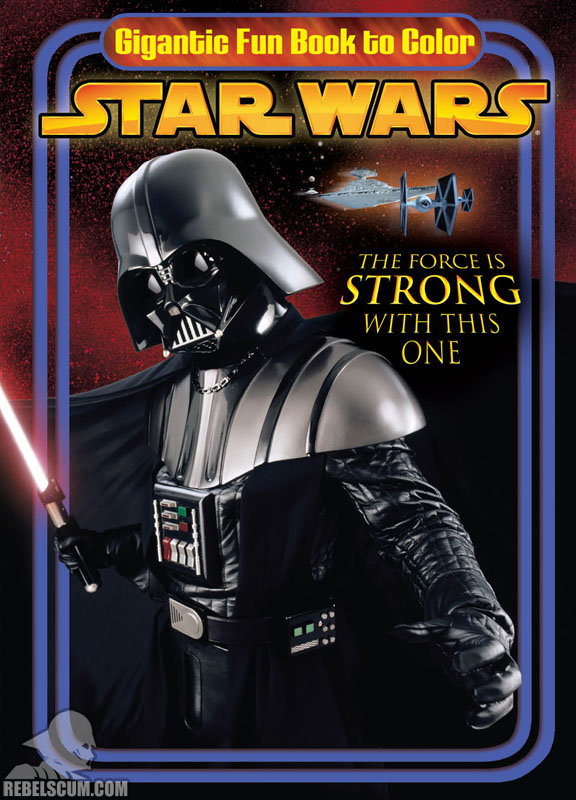 Star Wars: The Force is Strong With This One Coloring Book