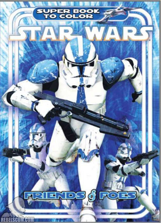 Star Wars: Friends & Foes Coloring Book