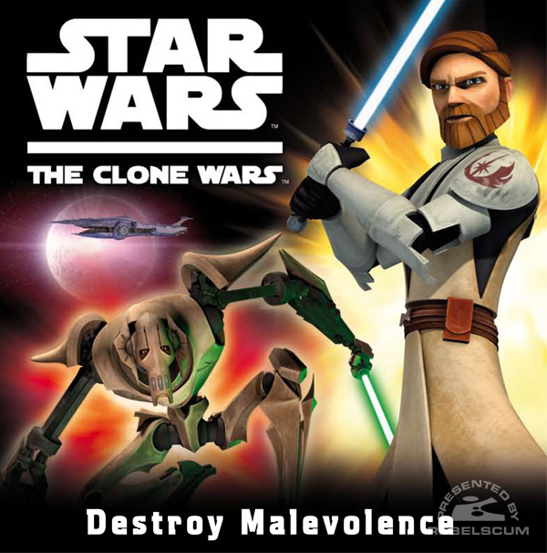 Star Wars: The Clone Wars – Destroy Malevolence