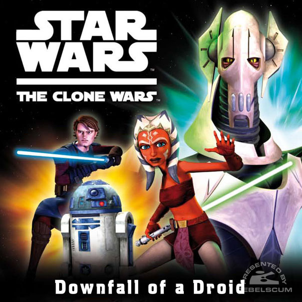 Star Wars: The Clone Wars – Downfall of a Droid
