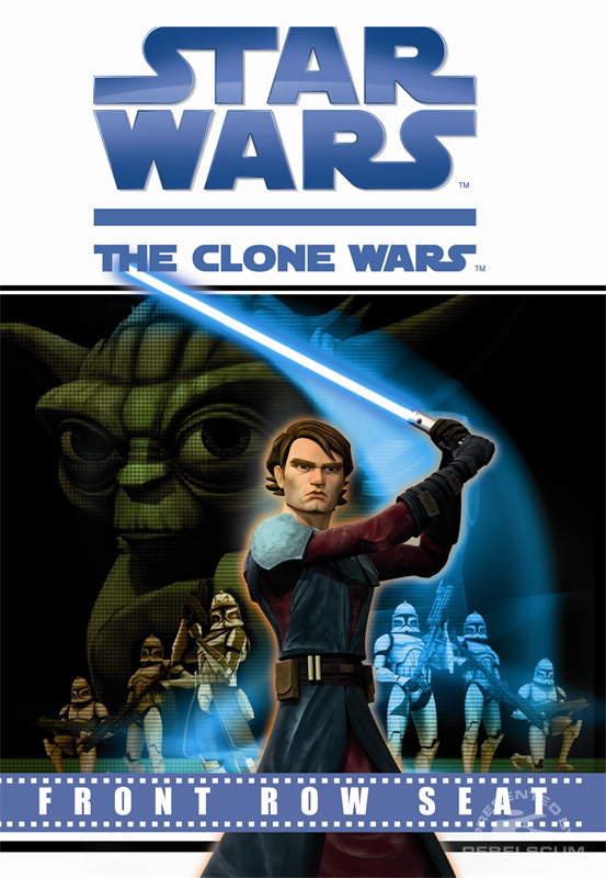 Star Wars: The Clone Wars – Front Row Seat Storybook