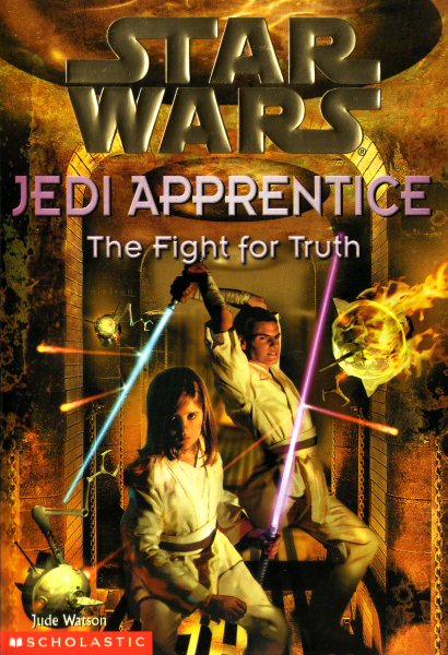 Star Wars: Jedi Apprentice #9 – The Fight for Truth