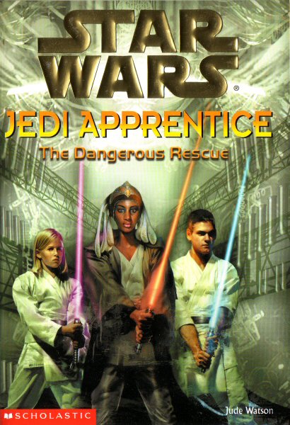 Star Wars: Jedi Apprentice #13 – The Dangerous Rescue