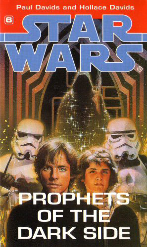 Star Wars: #6 Prophets of the Dark Side