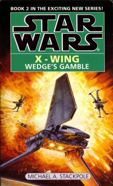 Star Wars: X-Wing – Wedge’s Gamble