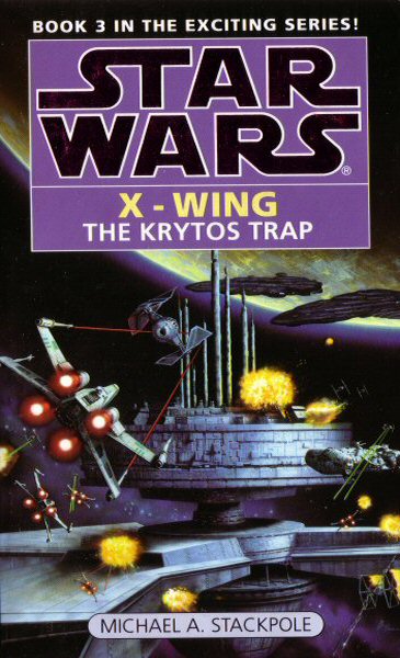 Star Wars: X-Wing – The Krytos Trap