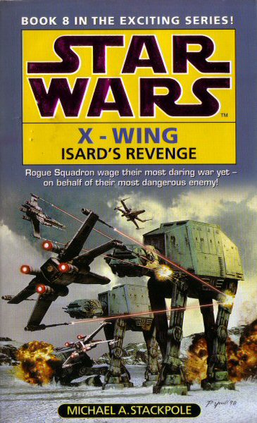 Star Wars: X-Wing – Isard’s Revenge