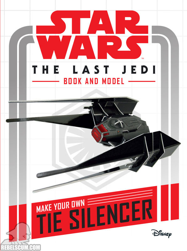 Star Wars: The Last Jedi Book and Model – Make Your Own TIE Silencer - Softcover