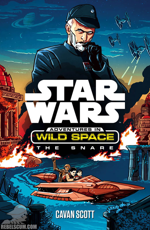 Star Wars: Adventures in Wild Space 1 – The Snare