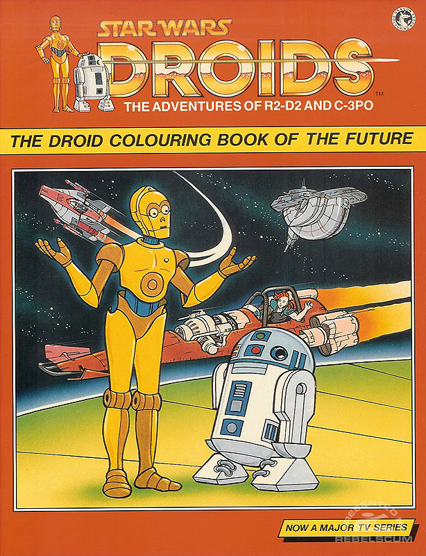 Star Wars Droids: The Droid Colouring Book of the Future