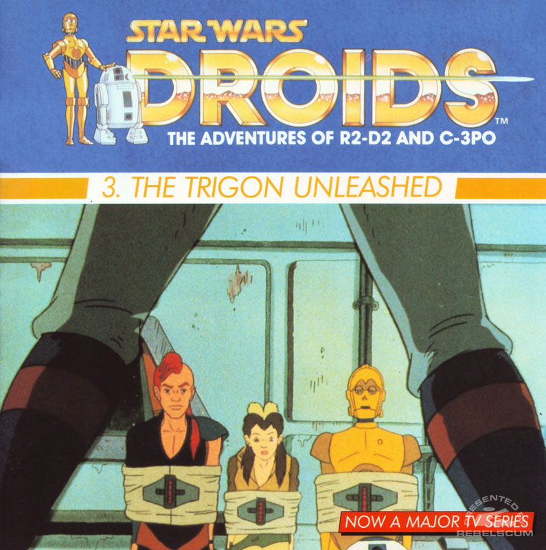 Star Wars: Droids – 3. The Trigon Unleashed - Softcover