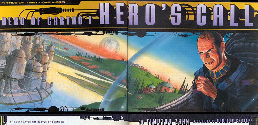 The Hero of Cartao Episode I: Hero's Call by Timothy Zahn and Douglas Chaffee